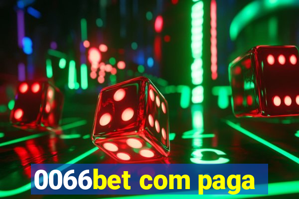 0066bet com paga